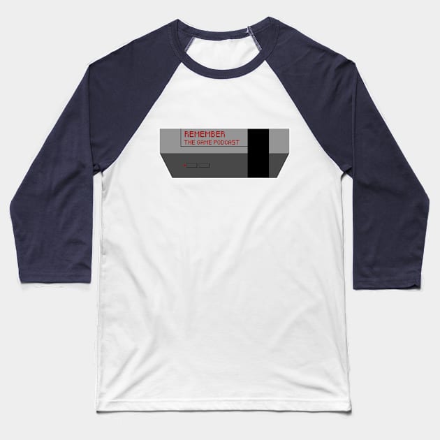 Remember the Game Console Baseball T-Shirt by Stpd_Mnky Designs